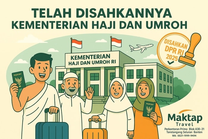 Telah Disahkannya Kementerian Haji dan Umroh: Harapan Baru untuk Jamaah Indonesia