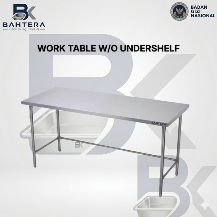 work table stainless steel, work table without undershelf, meja kerja stainless steel, meja dapur stainless, kitchen equipment stainless, pabrik kitchen equipment, supplier kitchen equipment, peralatan dapur stainless, kitchen equipment indonesia, meja stainless restoran, meja stainless catering, meja stainless dapur industri, stainless steel work table, kitchen equipment mbg, peralatan dapur mbg, makanan bergizi gratis, badan gizi nasional, pabrik peralatan dapur stainless, supplier peralatan dapur indonesia, bahtera kitchen equipment