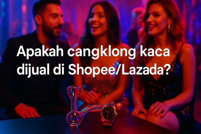 Apakah Cangklong Kaca Dijual di Shopee/Lazada? Ini Jawabannya
