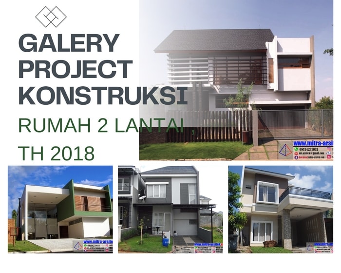 Galeri Portofolio Konstruksi Rumah 2 Lantai Thn 2018