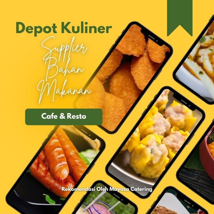 Depot Kuliner: Pilihan Tepat sebagai Supplier Bahan Makanan untuk Cafe