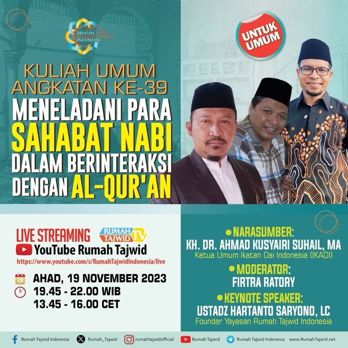 Meneladani Para Sahabat Nabi dalam Berinteraksi dengan Al-Qur`an (Kuliah Umum Angkatan ke-39)