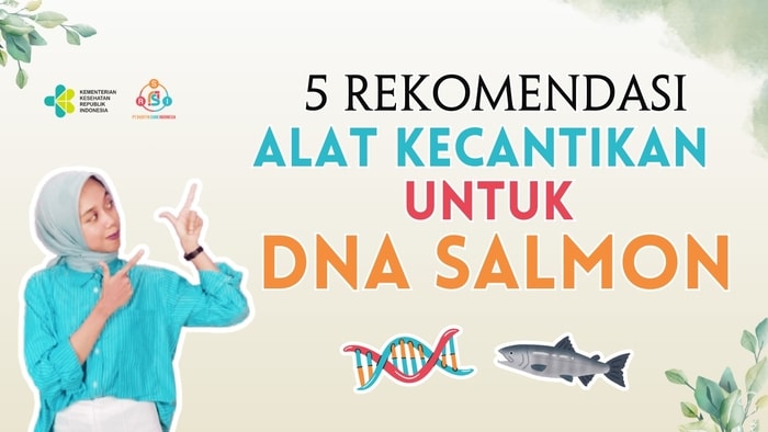 5 Alat Kecantikan Terbaik untuk Injeksi DNA Salmon (Rejuran Healer)