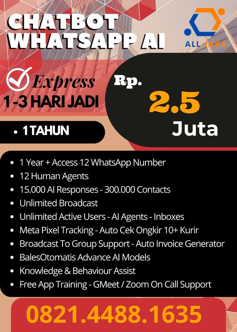 Jasa Chatbot WhatsApp, Penyedia Chatbot WhatsApp AI, Layanan Chatbot AI Murah, Provider Chatbot WhatsApp Resmi, Chatbot WhatsApp Terpercaya, ALL JASA Indonesia, Chatbot PT All Jaringan Solusi, Harga Chatbot WhatsApp, Biaya Chatbot AI, Paket Chatbot 1,5 Juta, Chatbot WhatsApp Cepat Jadi, Proses Chatbot 1 Hari, Otomatisasi WhatsApp Bisnis, Chatbot AI untuk UMKM, Chatbot Auto Reply, Chatbot Auto Cek Ongkir, Chatbot Auto Invoice, Chatbot Unlimited Broadcast, Chatbot 24 Jam, Asisten Virtual WhatsApp, Cara Balas Chat Otomatis, Layanan Pelanggan Otomatis, Chatbot Multiple Agent, Chatbot Meta Pixel, Chatbot untuk Toko Online, Menaikkan Penjualan via WhatsApp, Jasa Chatbot WhatsApp di Jakarta, Jasa Chatbot WhatsApp di Surabaya, Jasa Chatbot WhatsApp di Bandung, Jasa Chatbot WhatsApp di Semarang, Jasa Chatbot WhatsApp di Yogyakarta, Penyedia Chatbot AI Tangerang, Chatbot Murah di Bekasi, Layanan Chatbot di Bogor, Provider Chatbot di Depok, Chatbot Cepat di Serang, Jasa Chatbot di Cilegon, Penyedia Chatbot AI di Sidoarjo, Chatbot Murah di Malang, Layanan Chatbot di Gresik, Provider Chatbot di Surakarta, Chatbot Cepat di Solo, Jasa Chatbot di Cirebon, Penyedia Chatbot AI di Tegal, Chatbot Murah di Pekalongan, Layanan Chatbot di Magelang, Provider Chatbot di Kediri, Chatbot Cepat di Jember, Jasa Chatbot di Banyuwangi, Penyedia Chatbot AI di Madiun, Chatbot Murah di Pasuruan, Layanan Chatbot di Probolinggo, Provider Chatbot di Tasikmalaya, Chatbot Cepat di Sukabumi, Jasa Chatbot di Cimahi, Penyedia Chatbot AI di Salatiga, Chatbot Murah di Klaten, Layanan Chatbot di Kudus, Provider Chatbot di Pati, Chatbot Cepat di Jepara, Jasa Chatbot di Purwokerto, Penyedia Chatbot AI di Cilacap, Chatbot Murah di Bantul, Layanan Chatbot di Sleman, Provider Chatbot di Kabupaten Bandung, Chatbot Cepat di Kabupaten Bekasi, Jasa Chatbot di Kabupaten Bogor, Penyedia Chatbot AI di Kabupaten Karawang, Chatbot Murah di Kabupaten Tangerang, Layanan Chatbot di Kabupaten Sidoarjo, Provider Chatbot di Kabupaten Malang, Chatbot Cepat di Kabupaten Semarang, Jasa Chatbot di Kabupaten Kendal, Penyedia Chatbot AI di Kabupaten Demak, Chatbot Murah di Kabupaten Gresik, Layanan Chatbot di Kabupaten Lamongan, Provider Chatbot di Kabupaten Mojokerto, Chatbot Cepat di Kabupaten Jombang, Jasa Chatbot di Kabupaten Nganjuk, Penyedia Chatbot AI di Kabupaten Blitar, Chatbot Murah di Kabupaten Tulungagung, Layanan Chatbot di Kabupaten Bojonegoro, Provider Chatbot di Kabupaten Tuban, Chatbot Cepat di Kabupaten Ngawi, Jasa Chatbot di Kabupaten Ponorogo, Penyedia Chatbot AI di Kabupaten Pacitan, Chatbot Murah di Kabupaten Trenggalek, Layanan Chatbot di Kabupaten Bondowoso, Provider Chatbot di Kabupaten Situbondo, Chatbot Cepat di Kabupaten Lumajang, Jasa Chatbot di Kabupaten Cianjur, Penyedia Chatbot AI di Kabupaten Garut, Chatbot Murah di Kabupaten Indramayu, Layanan Chatbot di Kabupaten Kuningan, Provider Chatbot di Kabupaten Majalengka, Chatbot Cepat di Kabupaten Purwakarta, Jasa Chatbot di Kabupaten Subang, Penyedia Chatbot AI di Kabupaten Sumedang, Chatbot Murah di Kabupaten Ciamis, Layanan Chatbot di Kota Banjar, Provider Chatbot di Kabupaten Brebes, Chatbot Cepat di Kabupaten Banyumas, Jasa Chatbot di Kabupaten Purbalingga, Penyedia Chatbot AI di Kabupaten Banjarnegara, Chatbot Murah di Kabupaten Wonosobo, Layanan Chatbot di Kabupaten Temanggung, Provider Chatbot di Kabupaten Boyolali, Chatbot Cepat di Kabupaten Sragen, Jasa Chatbot di Kabupaten Karanganyar, Penyedia Chatbot AI di Kabupaten Wonogiri, Chatbot Murah di Kabupaten Sukoharjo, Layanan Chatbot di Kabupaten Kebumen, Provider Chatbot di Kabupaten Purworejo, Chatbot Cepat di Kulon Progo, Jasa Chatbot di Gunungkidul, Penyedia Chatbot AI di Jakarta Pusat, Chatbot Murah di Jakarta Selatan, Layanan Chatbot di Jakarta Barat, Provider Chatbot di Jakarta Timur, Chatbot Cepat di Jakarta Utara, Jasa Chatbot di Kepulauan Seribu, allpedia.co.id chatbot, solusi chatbot bisnis, chatbot whatsaap canggih, agen chatbot virtual, training penggunaan chatbot, support chatbot 24/7, chatbot broadcast ke grup, jasa pembuatan chatbot resmi, provider chatbot terdaftar, chatbot anti lemot, chatbot balas cepat, AI untuk customer service, optimasi layanan pelanggan, chatbot e-commerce, chatbot untuk F&B, chatbot untuk properti, chatbot untuk jasa, chatbot untuk travel, chatbot untuk pendidikan