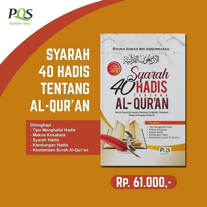 Buku Syarah 40 Hadis Tentang Al-Qur’an Wasiat Rasul Kepada Ahlul Quran