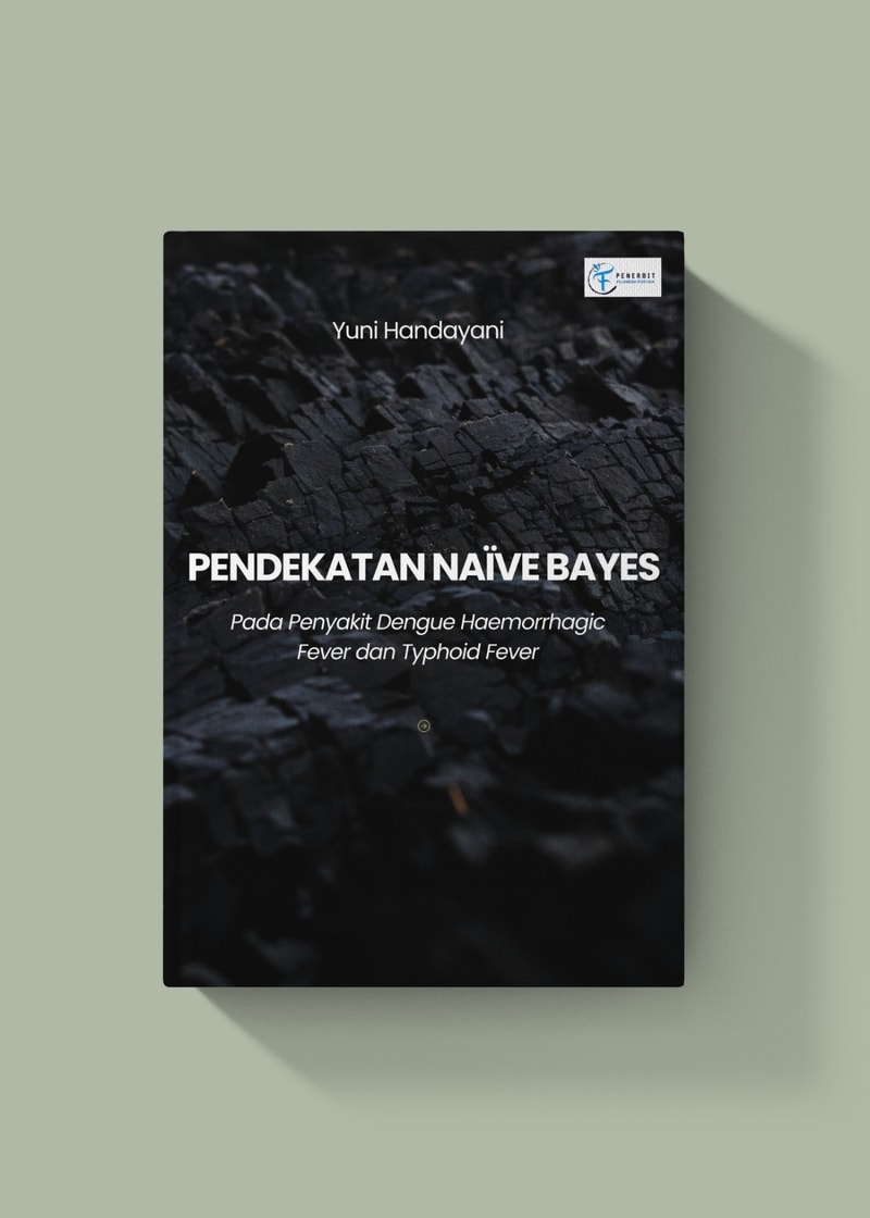 Pendekatan Naive Bayes pada Penyakit Dengue Haemorrhagic Fever dan Typhoid Fever
