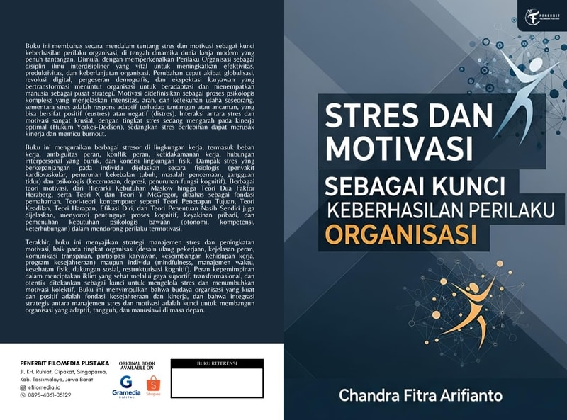 Stres dan Motivasi Sebagai Kunci Keberhasilan Perilaku Organisasi