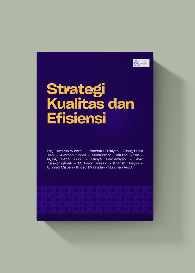 Strategi Kualitas Dan Efisiensi