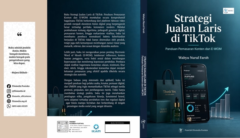 Strategi Jualan Laris di TikTok: Panduan Pemasaran Konten dan E-WOM