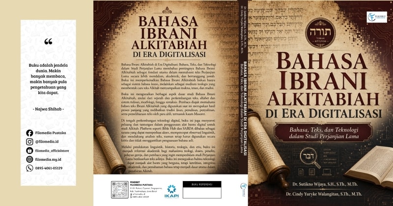 Bahasa Ibrani Alkitabiah di Era Digitalisasi: Bahasa, Teks, dan Teknologi dalam Studi Perjanjian Lama