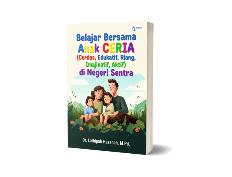 Belajar Bersama Anak CERIA (Cerdas, Edukatif, Riang, Imajinatif, Aktif) di Negeri Sentra