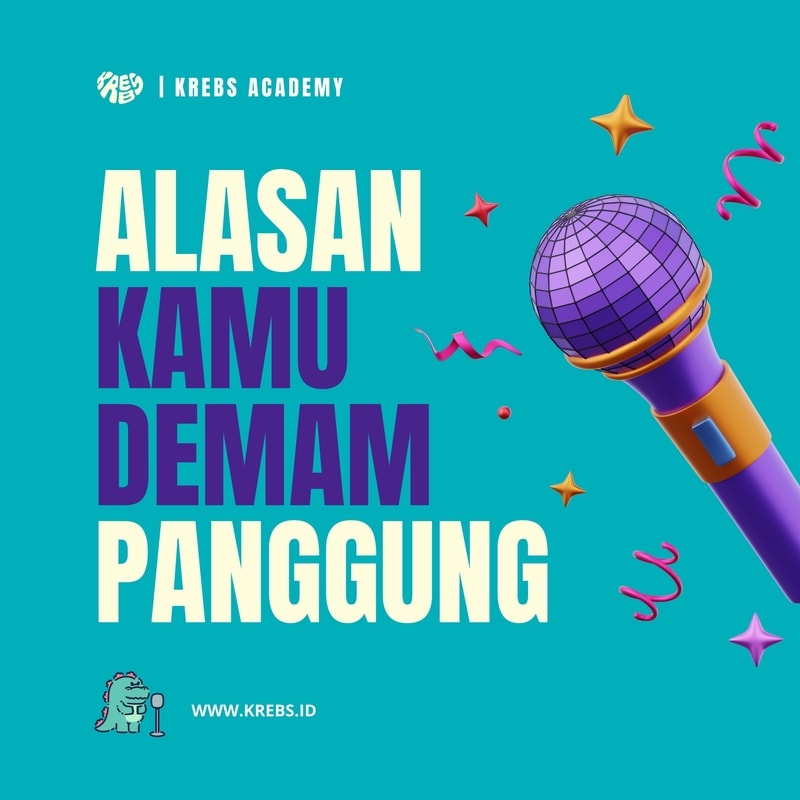 Alasan Kamu Demam Panggung