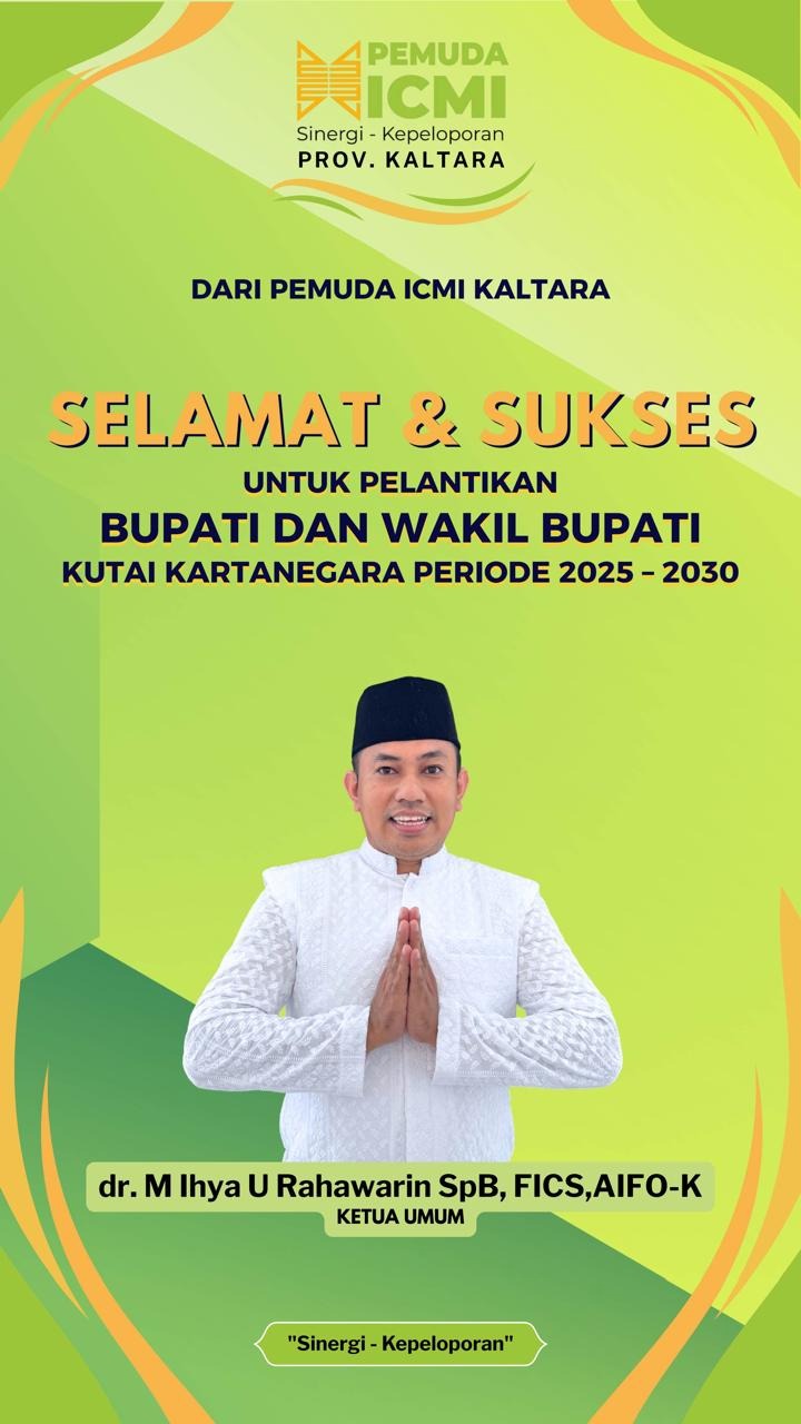 Pemuda ICMI Kaltara Ucapkan Selamat atas Pelantikan Bupati dan Wakil Bupati Kutai Kartanegara 2025–2030
