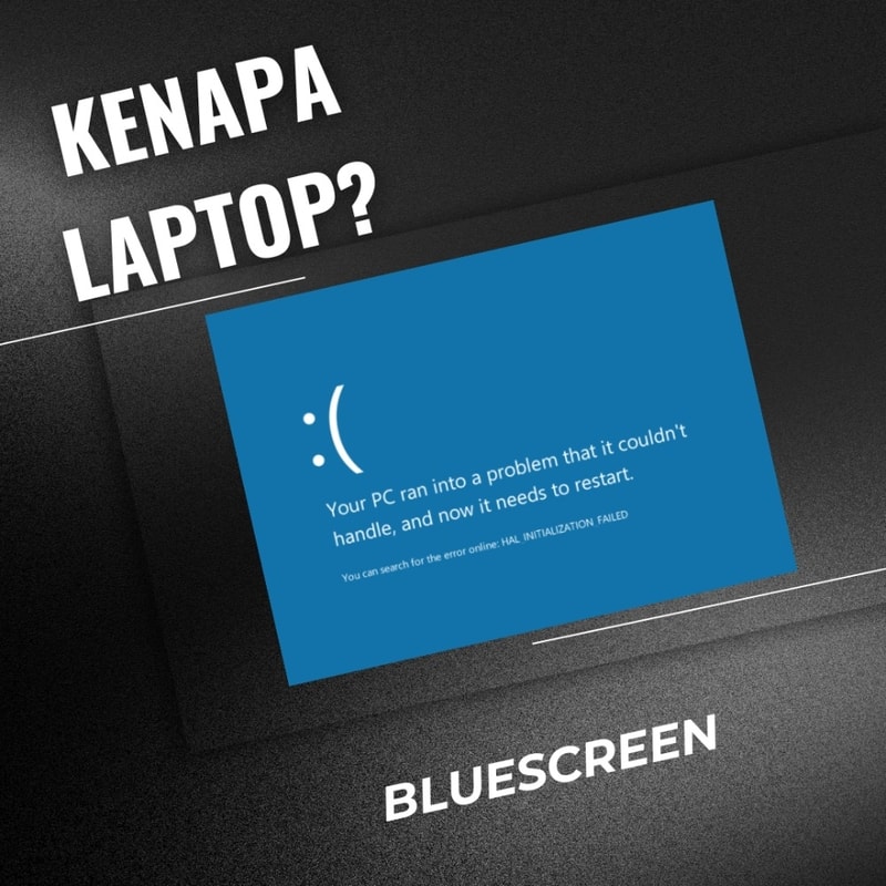 LAPTOP BLUESCREEN?!?! PENYEBABNYA APA YA? - RIMAS LAPTOP HI