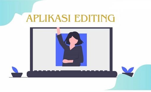 8 Aplikasi Edit Video Terbaik untuk Laptop - Rimas Laptop Bekasi