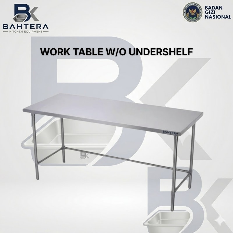 work table stainless steel, work table without undershelf, meja kerja stainless steel, meja dapur stainless, kitchen equipment stainless, pabrik kitchen equipment, supplier kitchen equipment, peralatan dapur stainless, kitchen equipment indonesia, meja stainless restoran, meja stainless catering, meja stainless dapur industri, stainless steel work table, kitchen equipment mbg, peralatan dapur mbg, makanan bergizi gratis, badan gizi nasional, pabrik peralatan dapur stainless, supplier peralatan dapur indonesia, bahtera kitchen equipment