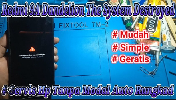 SOLUSI ( THE SISTEM HAS BEEN DESTROYED ) REDMI 9A DANDELION TESTED 100 % GERATIS