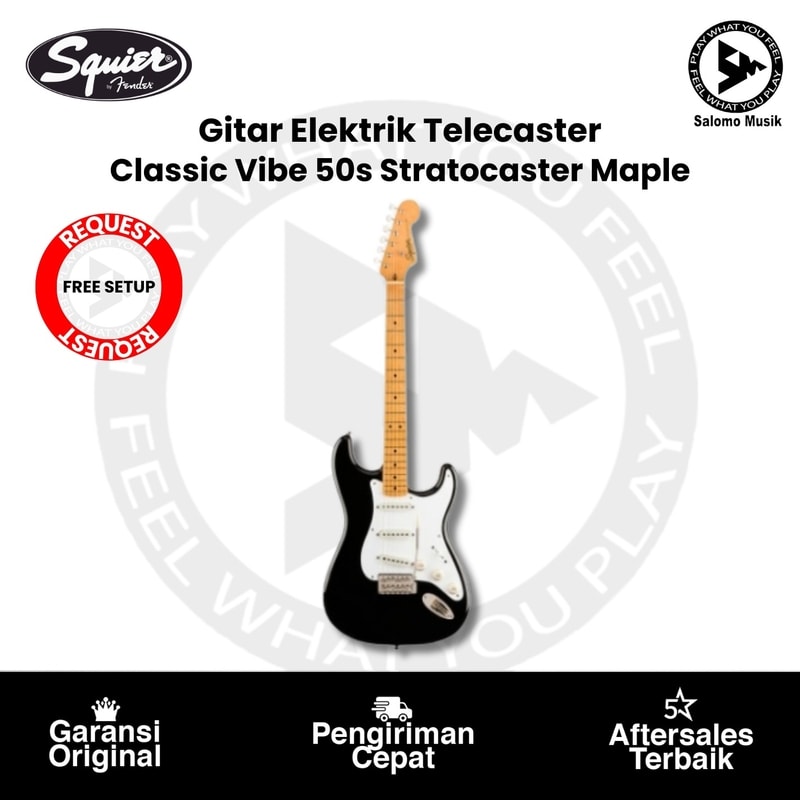 Gitar Elektrik Squier Classic Vibe 50s Stratocaster Maple Original Varian + Free Request Set Up
