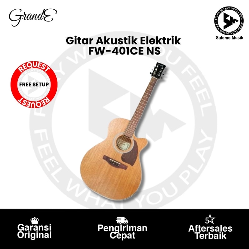 Gitar Akustik Elektrik Grande FW-401CE NS + Free Setting + Free Request Set Up