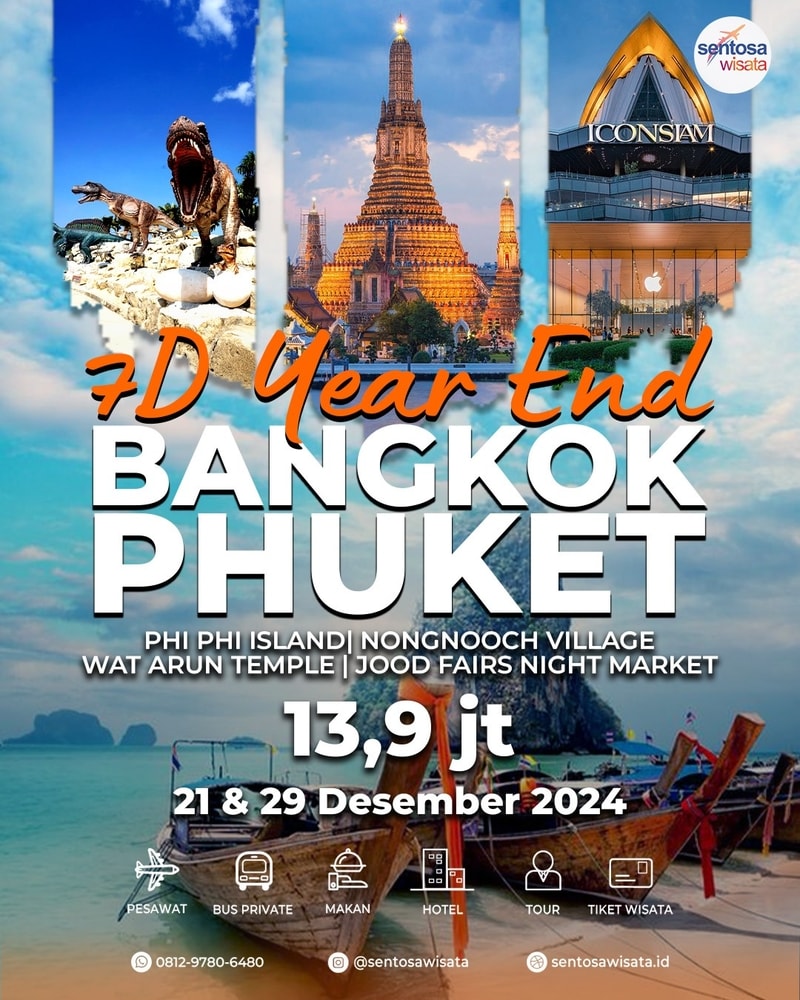 Paket Tour Phuket Bangkok Pattaya 7 Year End