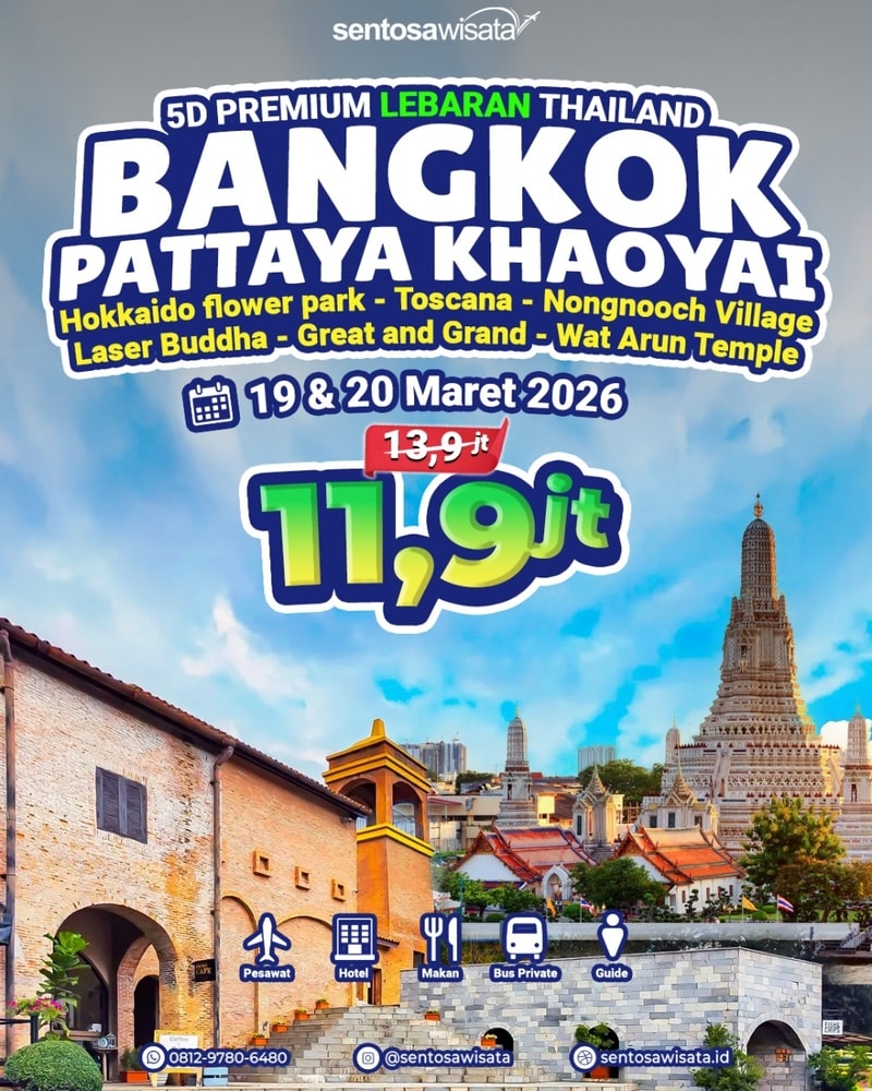 Paket Tour Bangkok Pattaya Khaoyai lebaran