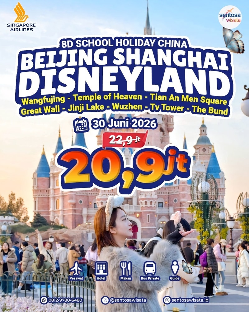 Paket Tour Beijing Shanghai Disneyland 30 Juni 2026