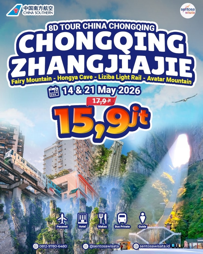 paket tour chongqing zhangjiajie murah