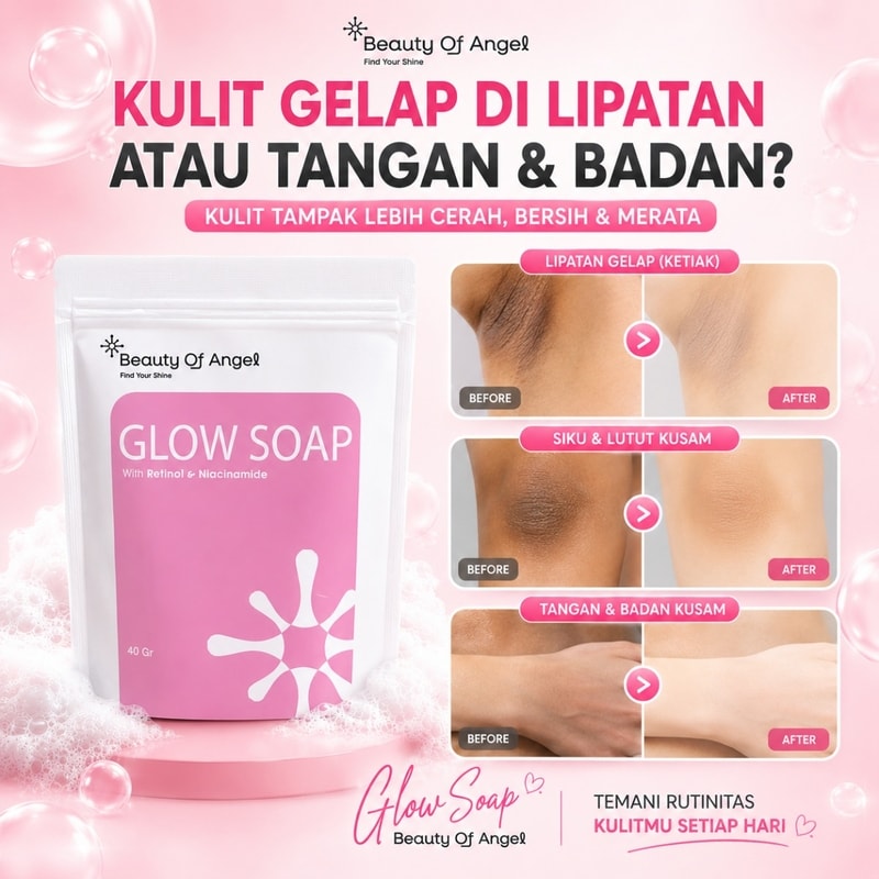 Beauty Of Angel Glow Soap — Promo Spesial B8 — Fitur & Manfaat 3