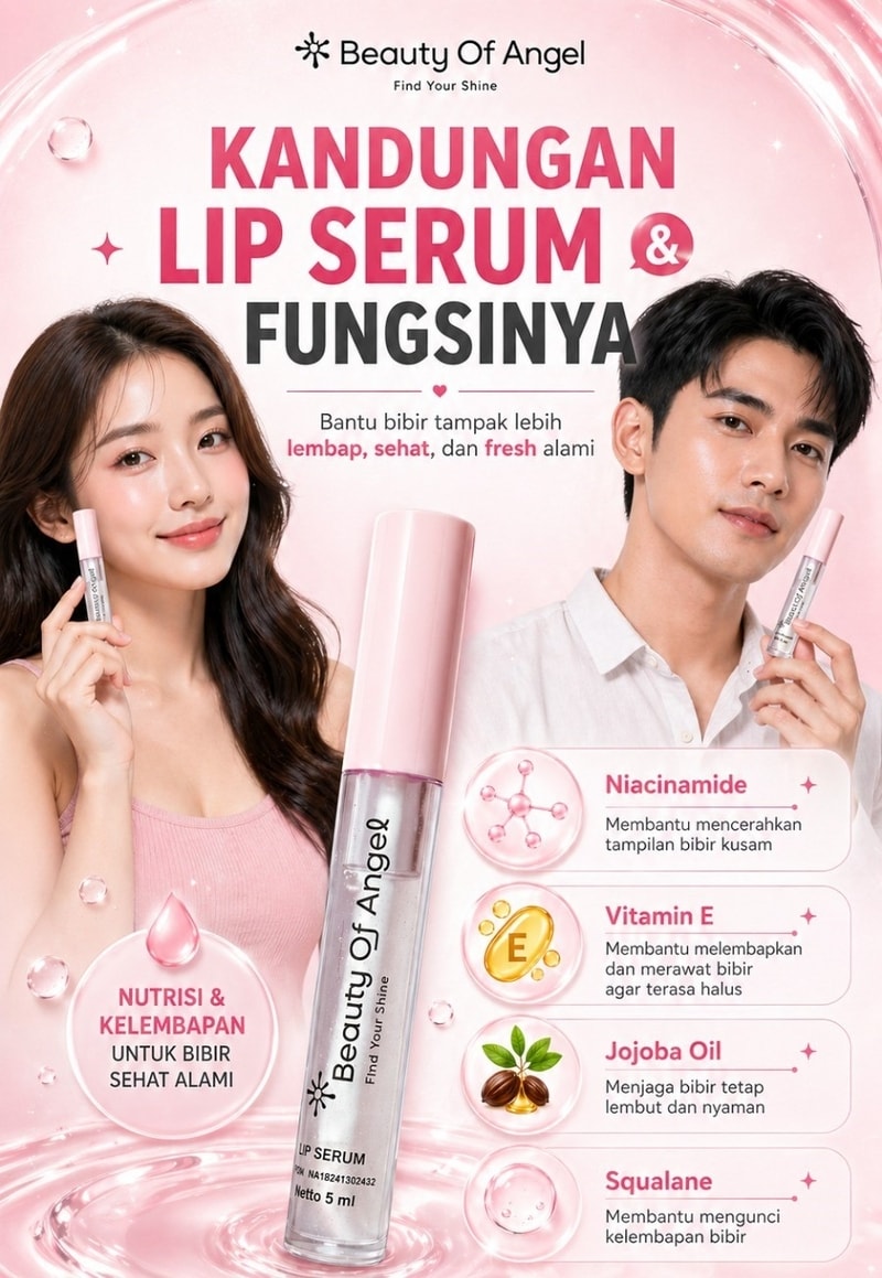 Beauty Of Angel Lip Serum — Promo Spesial B12 — Fitur & Manfaat 6