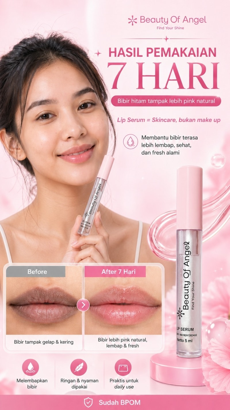 Beauty Of Angel Lip Serum — Promo Spesial B12 — Fitur & Manfaat 2