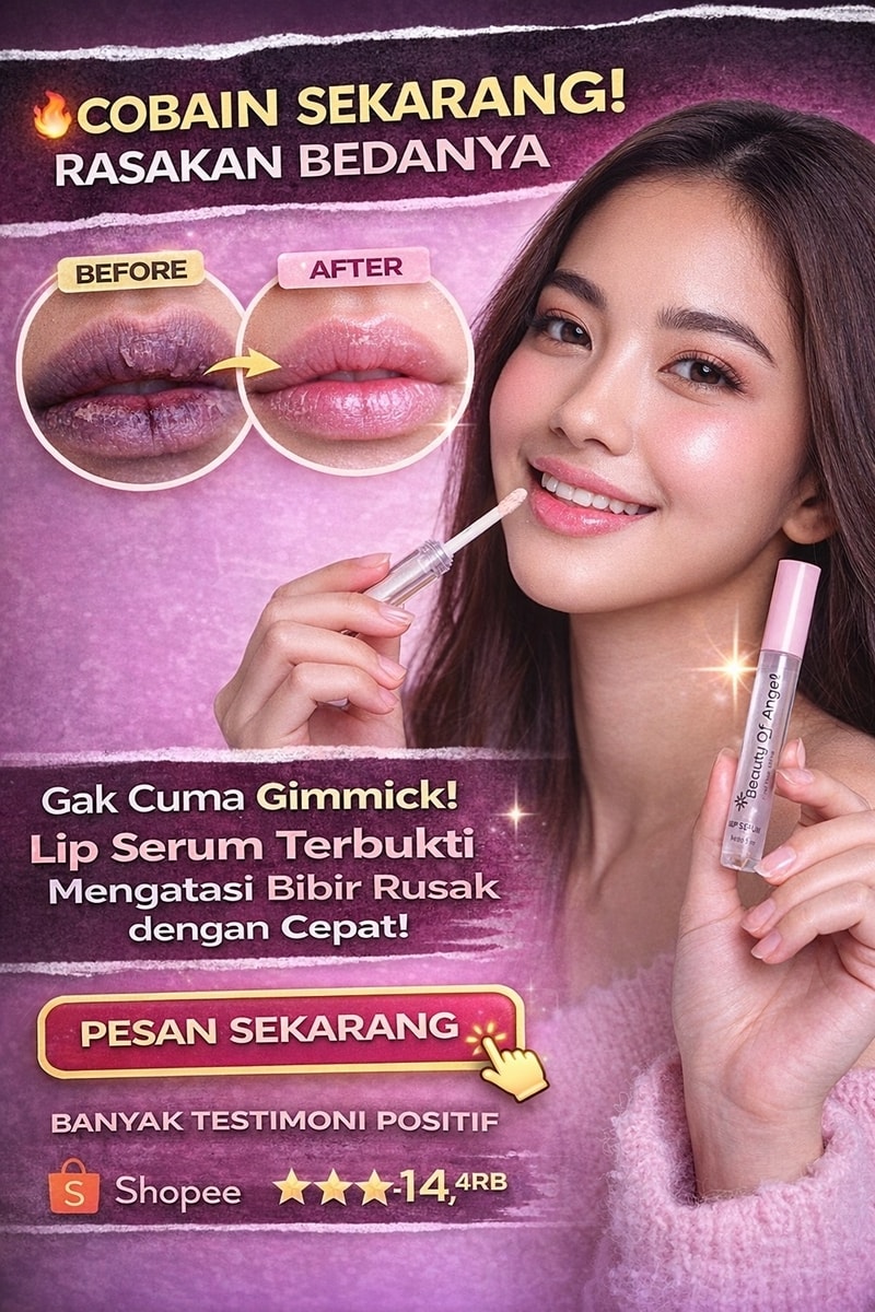Beauty Of Angel Lip Serum — Promo Spesial B3 — Fitur & Manfaat 4