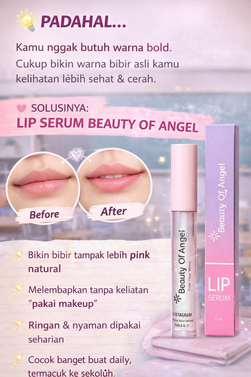 Beauty Of Angel Lip Serum — Promo Spesial B6 — Fitur & Manfaat 2