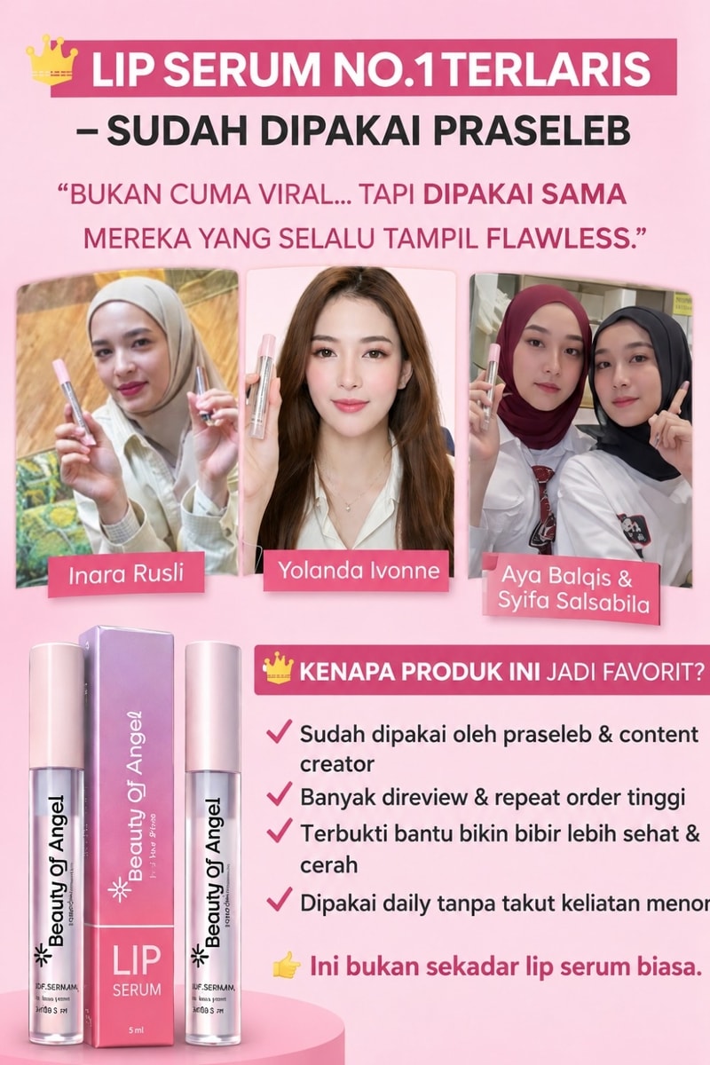 Beauty Of Angel Lip Serum — Promo Spesial B12 — Fitur & Manfaat 1