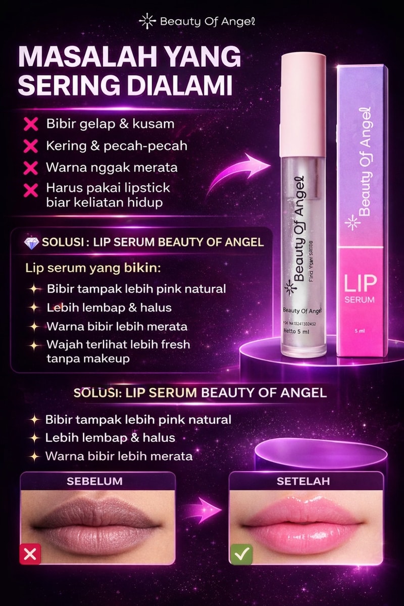 Beauty Of Angel Lip Serum — Promo Spesial B8 — Fitur & Manfaat 2