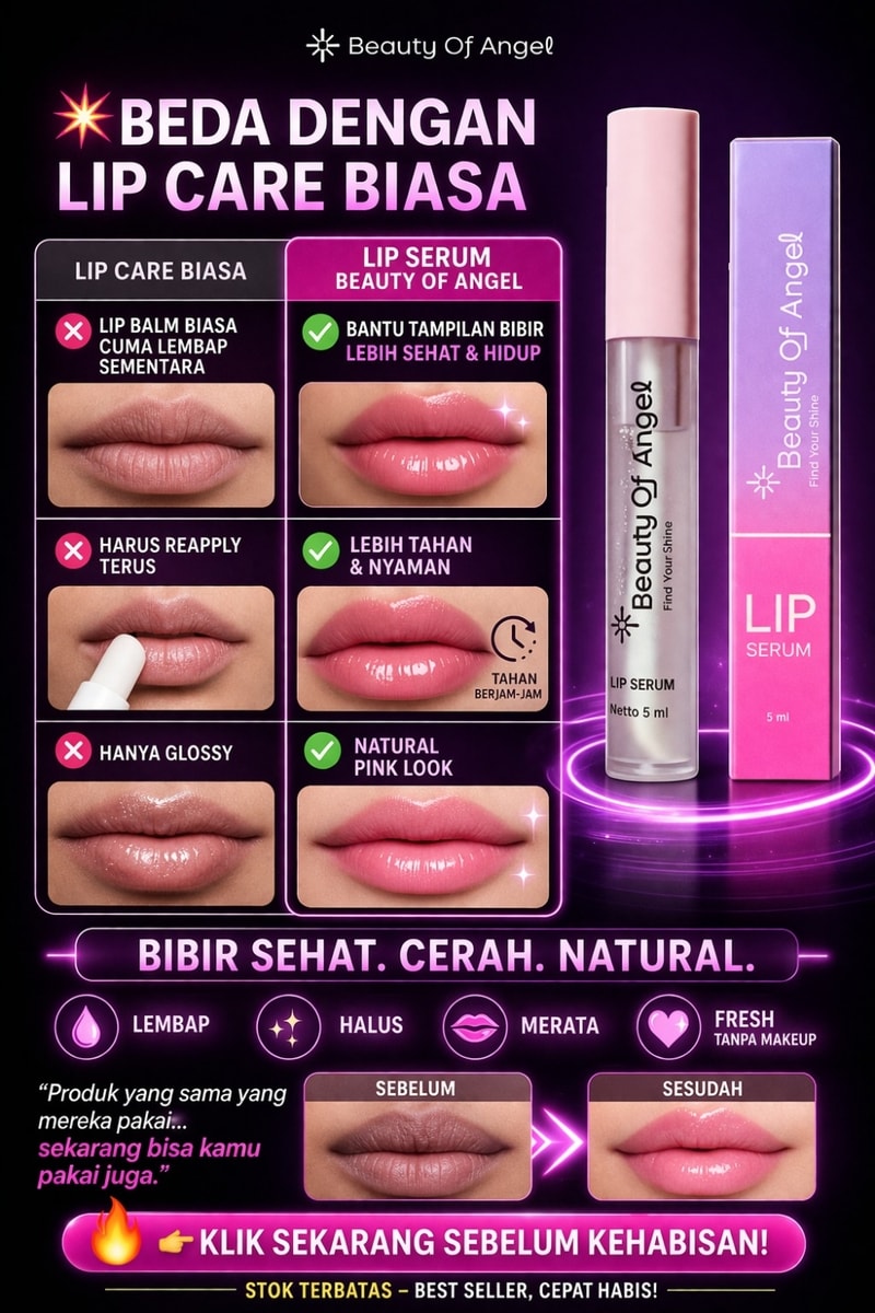 Beauty Of Angel Lip Serum — Promo Spesial B8 — Fitur & Manfaat 1