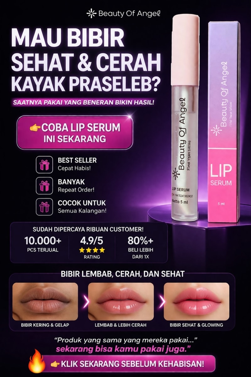 Beauty Of Angel Lip Serum — Promo Spesial B8 — Fitur & Manfaat 4