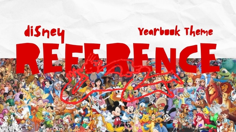 Disney Reference | Yearbook Theme