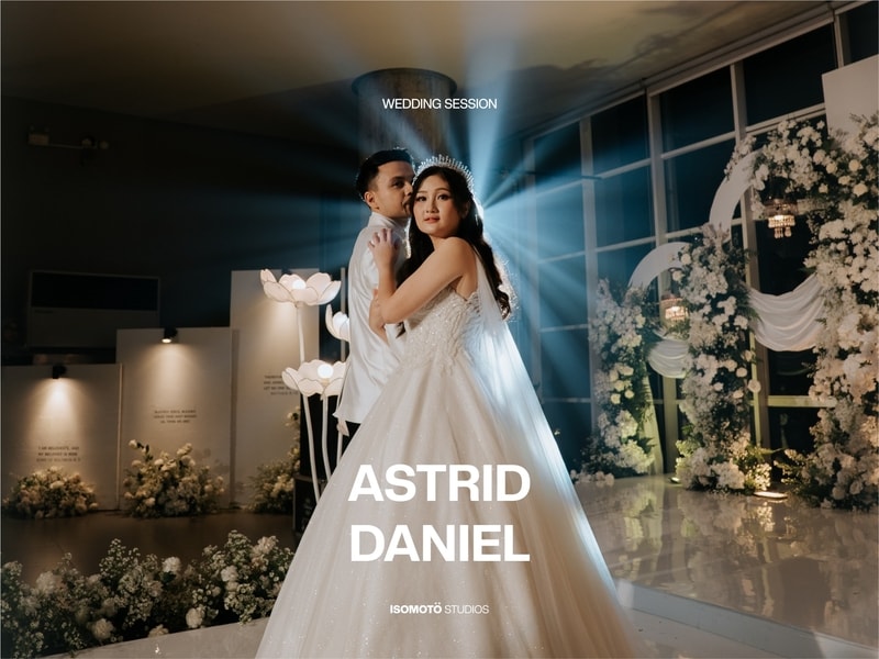 Astrid x Daniel Wedding