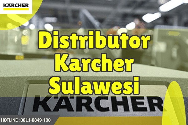 Karcher Sulawesi Distributor Resmi