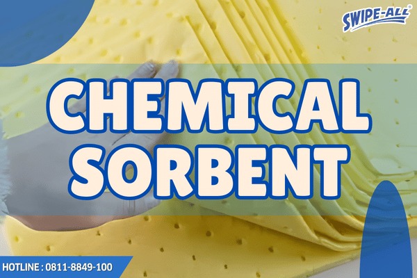 Chemical Sorbent Pad, Sock, Pillow, Roll, dan Booms